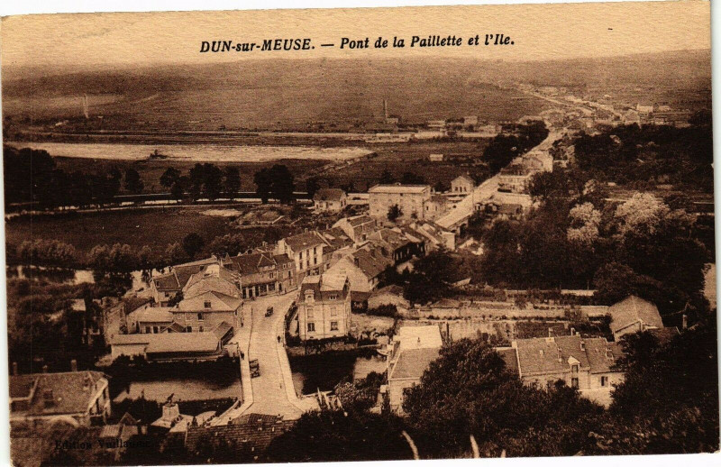 Carte postale ancienne Dun sur Meuse-Pont de la Paillette et l'Ile à Dun-sur-Meuse