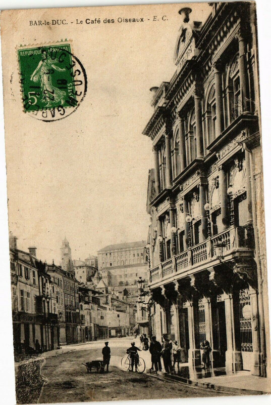 Carte postale ancienne Bar le Duc-Le Café des Oiseaux à Bar-le-Duc