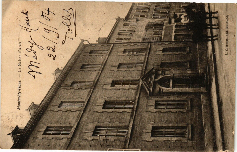 Carte postale ancienne Montmédy-Haut - La Maison d'Arrét à Montmédy