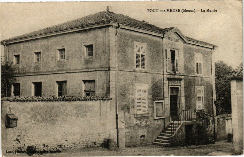Carte postale ancienne Pont -sur-Meuse (Meuse) - La Mairie à Pont-sur-Meuse
