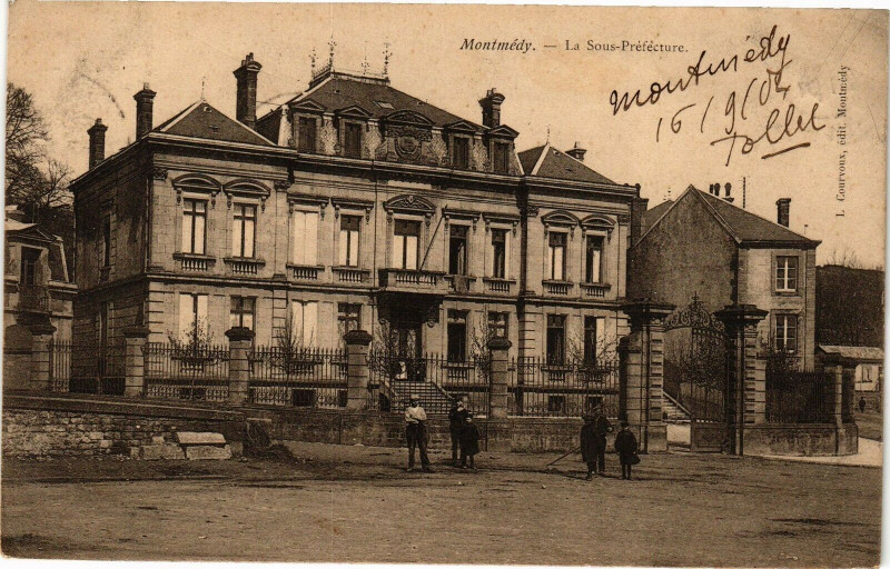 Carte postale ancienne Montmédy - La Sous-Préfécture à Montmédy