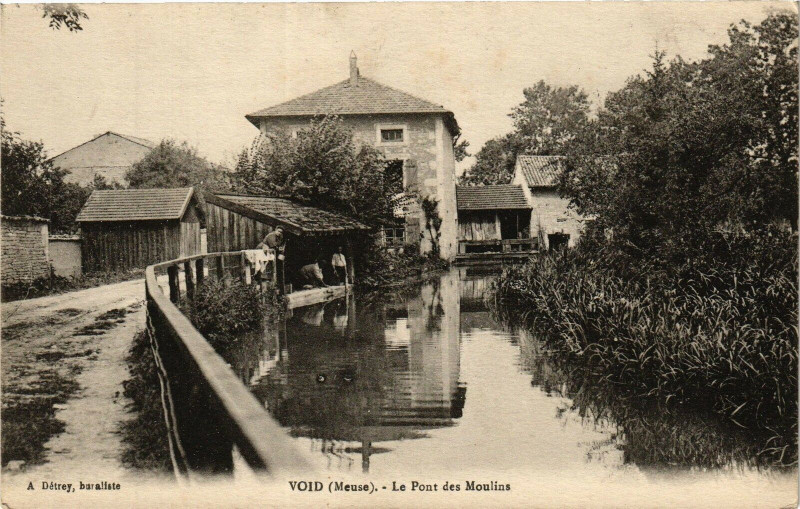 Carte postale ancienne Void (Meuse) - Le Pont des Mouline