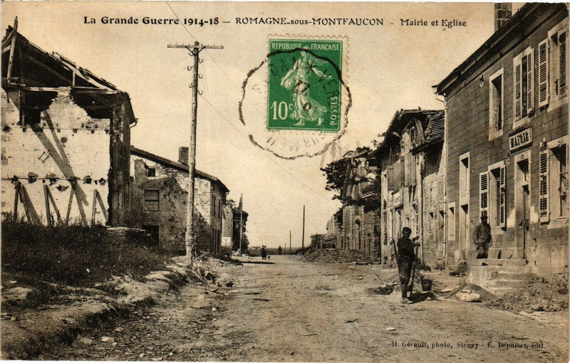 Carte postale ancienne La Grande Guerre 1914-18 Romagne-sous-Montfaucon Mairie et Eglise à Romagne-sous-Montfaucon