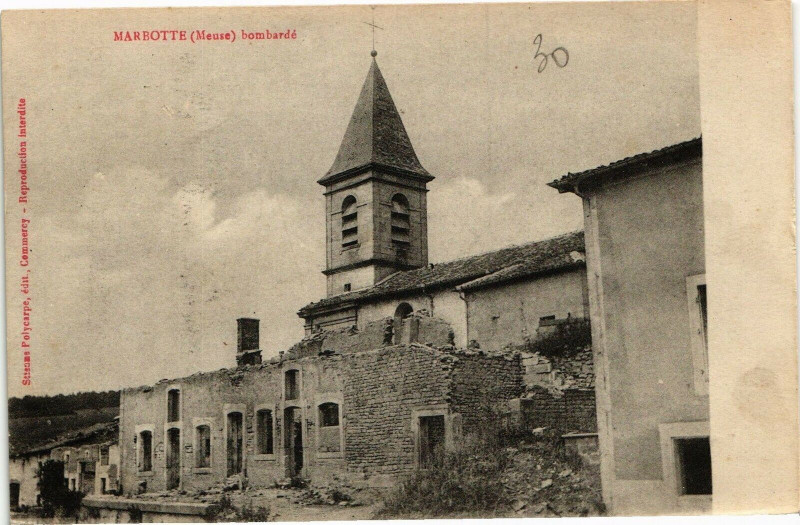Carte postale ancienne Marbotte (Meuse) bombardé