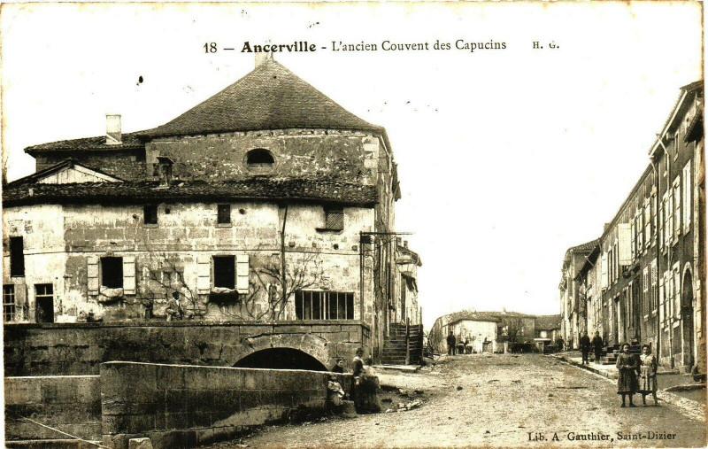 Carte postale ancienne Ancerville - L'ancien Couvent des Capucins à Ancerville