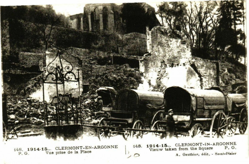 Carte postale ancienne 1914-15.. Clermont-en-Argonne - Vue prise de La Place .... à Clermont-en-Argonne