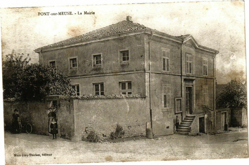 Carte postale ancienne Pont-sur-Meuse - La Mairie à Pont-sur-Meuse