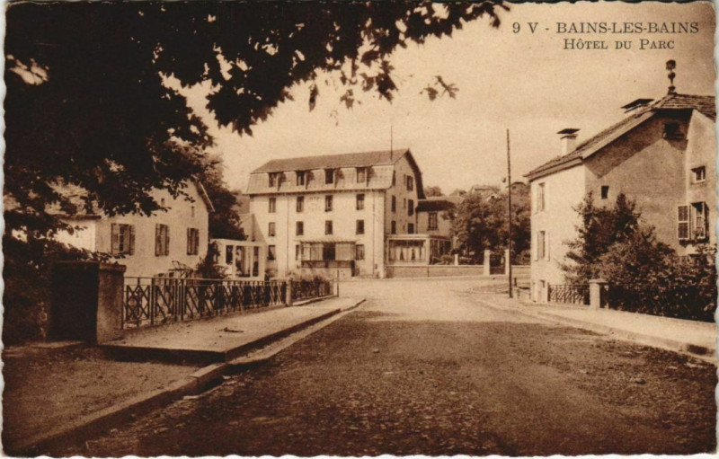 Carte postale ancienne Bains-les-Bains Hotel du Parc