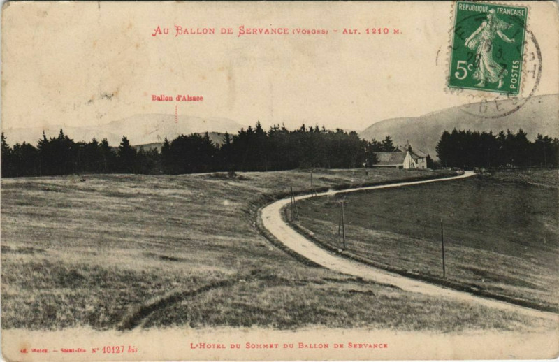 Carte postale ancienne Au Ballon de Servance Hotel du Sommet