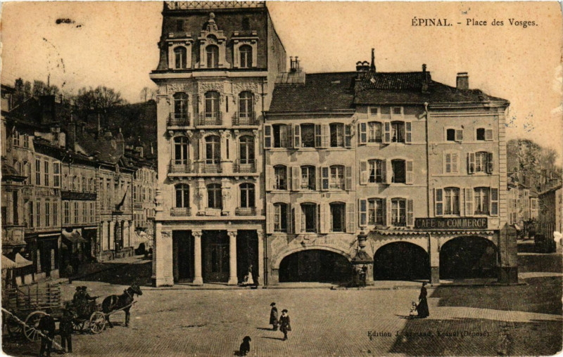 Carte postale ancienne Lorraine Vosges Epinal Place des Vosges à Épinal