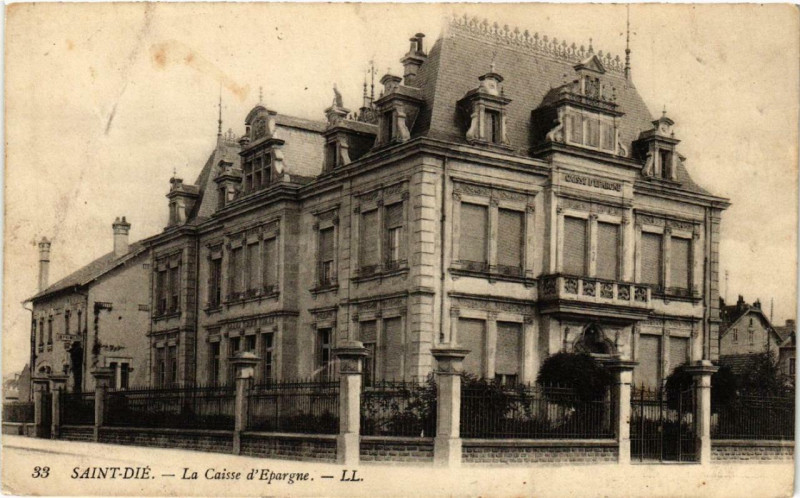 Carte postale ancienne Saint-Die La Caisse d'Epargne.