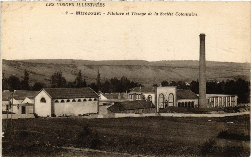 Carte postale ancienne Les Vosges - Mirecourt - Filature et Tissage du Société Cotonnaire à Mirecourt