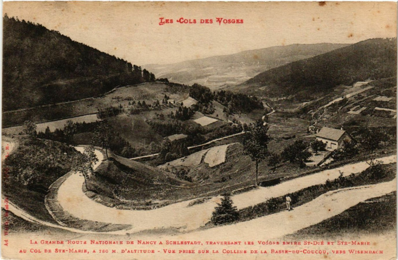 Carte postale ancienne Les Cols des Vosges - La Grande Route Nationale de Nancy a .. à Grand