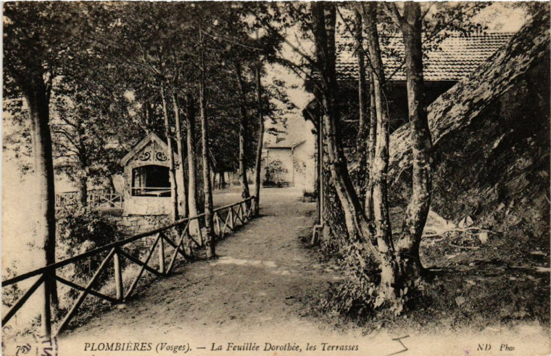 Carte postale ancienne Plombieres - La Feuillee Dorothee - les Terrasses