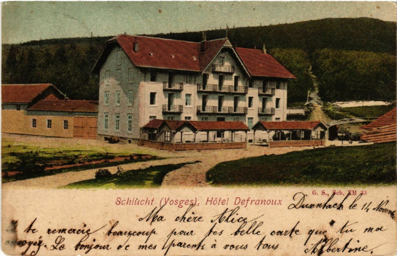 Carte postale ancienne Schlucht - Hotel Defranoux