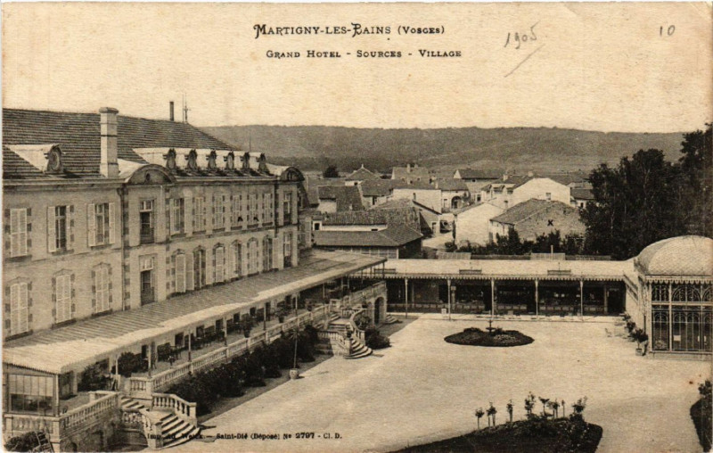 Carte postale ancienne Martigny-les-Bains - Grand Hotel - Sources - Village à Martigny-les-Bains