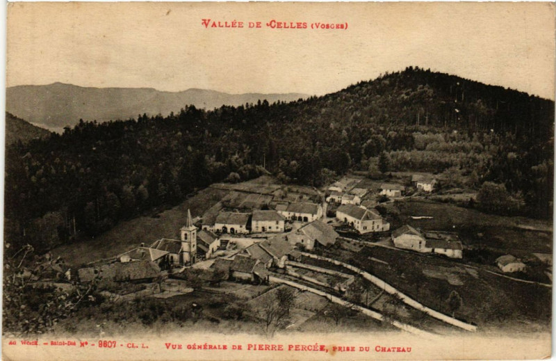 Carte postale ancienne Vallée de Celles - Vue générale de Pierre Percée - prise ..