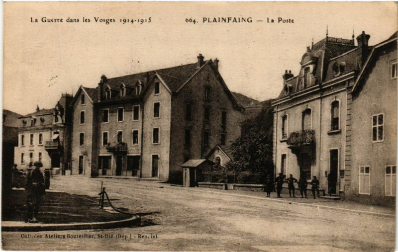 Carte postale ancienne La Guerre dans les Vosges 1914-1915 - Plainfaing - La Poste à Plainfaing