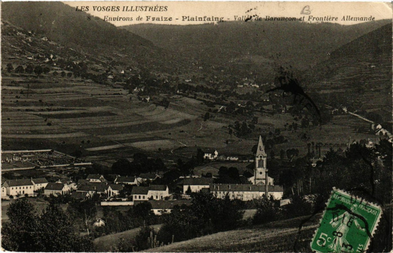 Carte postale ancienne Plainfaing Valléee de Branacon et Frontiere Allemande à Plainfaing