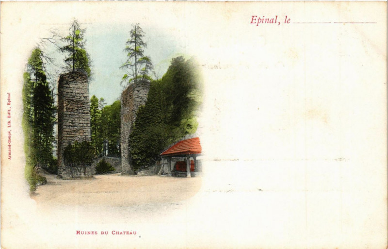 Carte postale ancienne Epinal Ruines du Chateau à Épinal