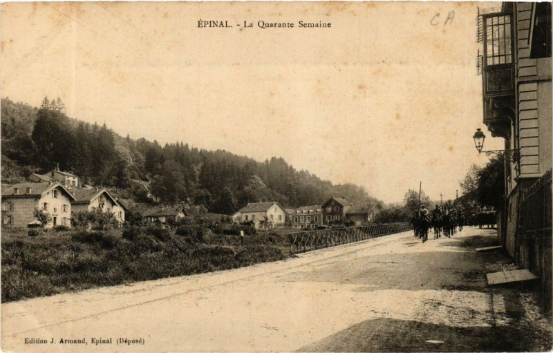 Carte postale ancienne Epinal La Quarante Semaine à Épinal