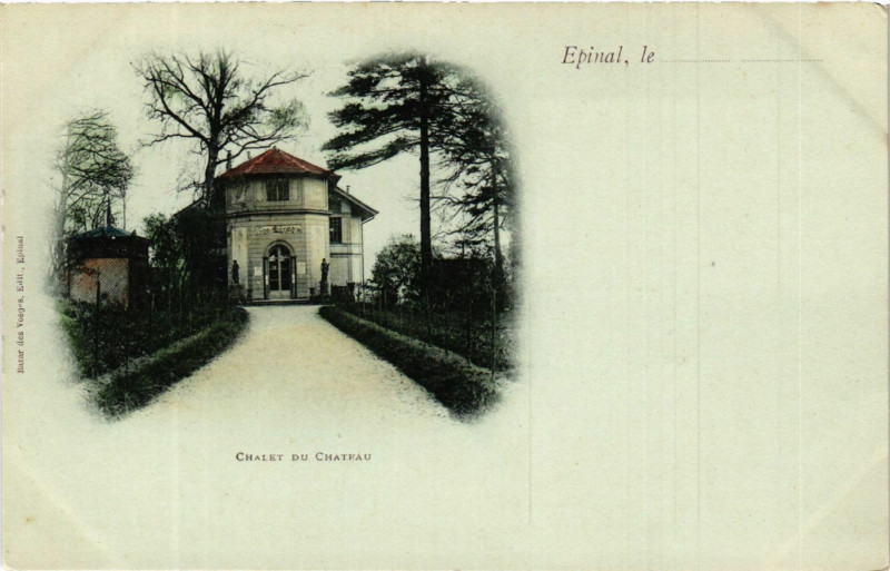 Carte postale ancienne Epinal Chalet du Chateau à Épinal