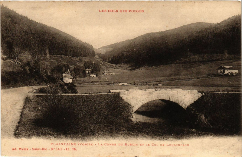 Carte postale ancienne Ad. Welck Plainfaing La Combe du Rudlin et le Col de Louschamp à Plainfaing