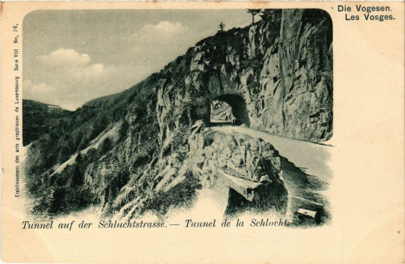 Carte postale ancienne Tunne lde La Schlucht