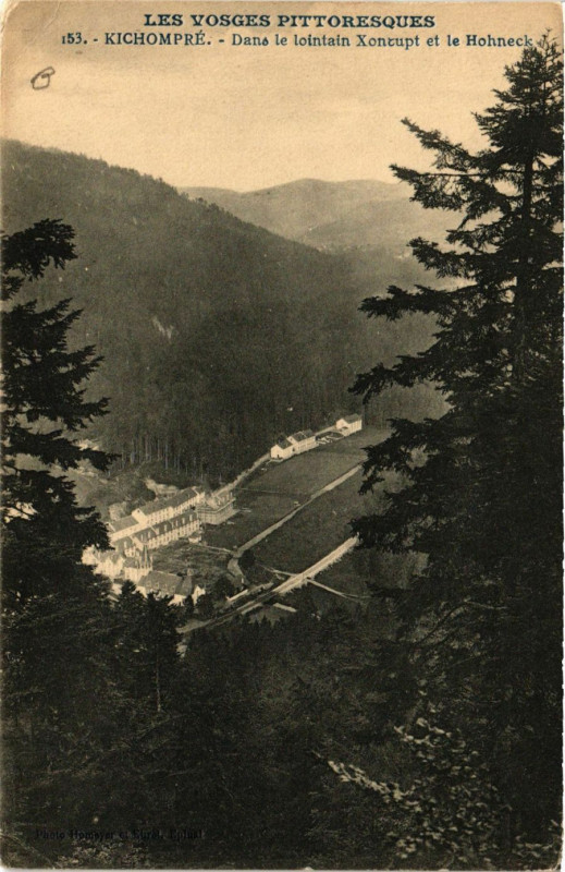 Carte postale ancienne Pittoresques Kichompre Dans le lointain Xonrupt et le Hohneck