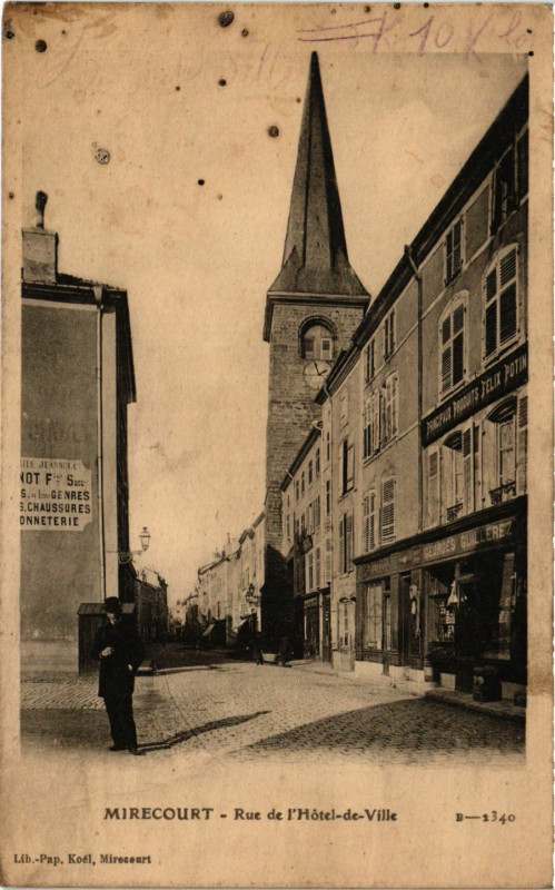 Carte postale ancienne Mirecourt Rue de l'Hotel de Ville à Mirecourt