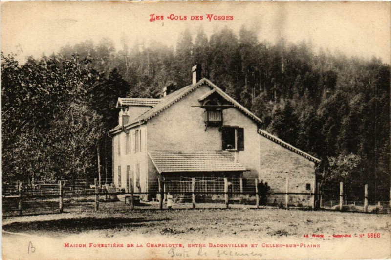 Carte postale ancienne Maison forestiere de la Chapelotte