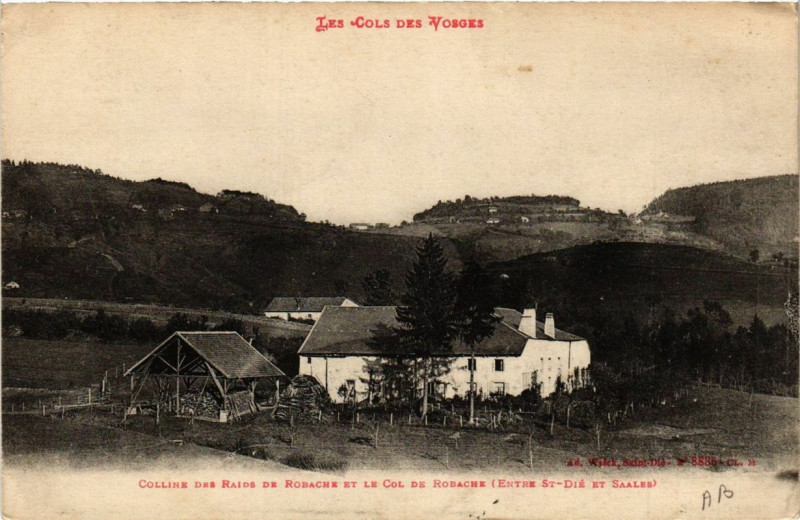 Carte postale ancienne Colline des Raids de Robache et le Col de Robache