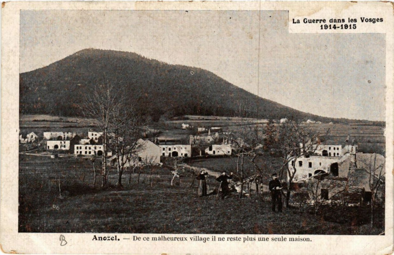 Carte postale ancienne Anozel De ec malhereux village il ne reste plus une seule maison
