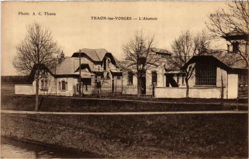 Carte postale ancienne Thaon-les-Vosges - L'Abattoir