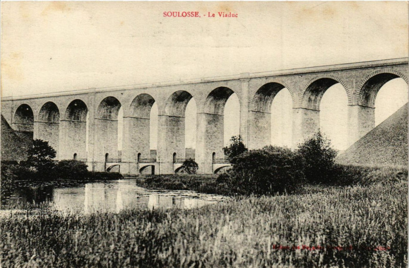 Carte postale ancienne Soulosse - Le Viaduc
