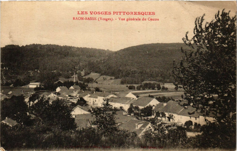 Carte postale ancienne Raon-Basse - Vue générale du Centre
