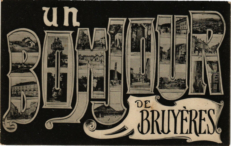 Carte postale ancienne Un Bonjour de Bruyeres à Bruyères