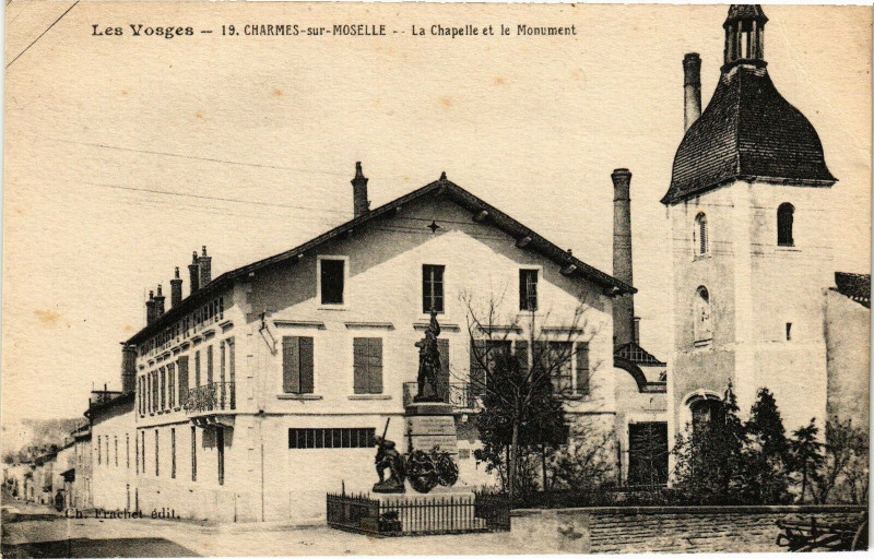 Carte postale ancienne Les Vosges - Charmes-sur-Moselle - La Chapelle et le Monument à Charmes