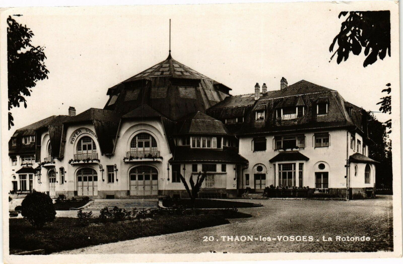 Carte postale ancienne Thaon-les-Vosges - La Rotonde
