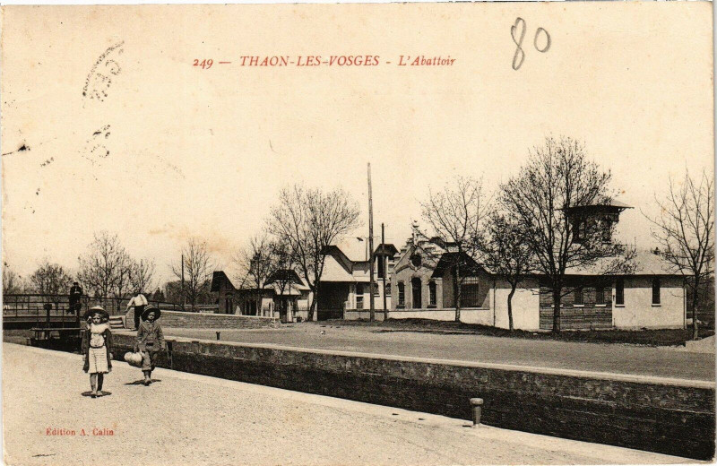 Carte postale ancienne Thaon-les-Vosges-L'Abattoir