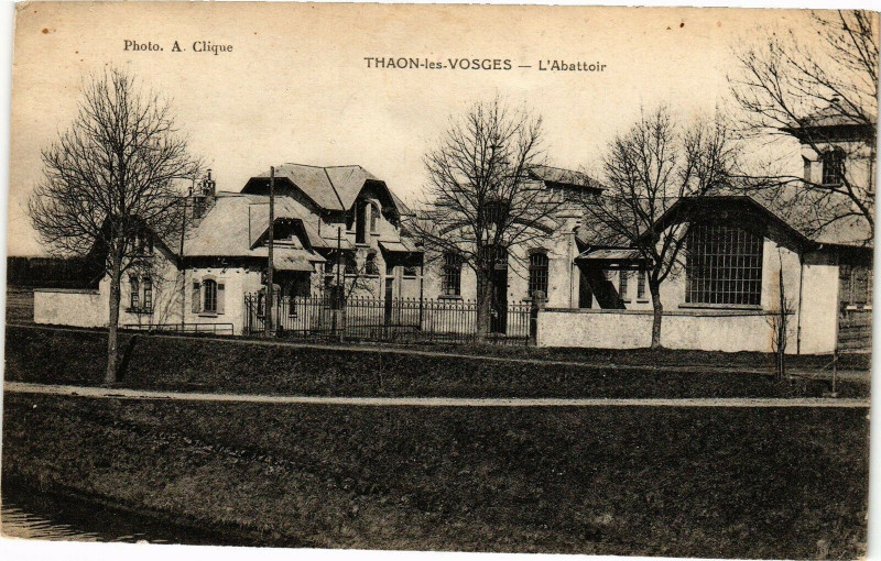 Carte postale ancienne Thaon-les-Vosges - L'Abattoir