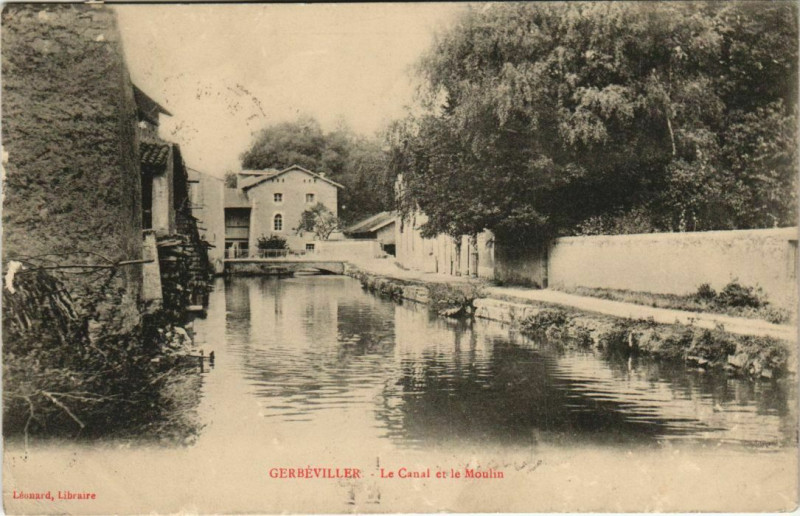 Carte postale ancienne Gerbeviller La Canal et le Moulin à Gerbéviller