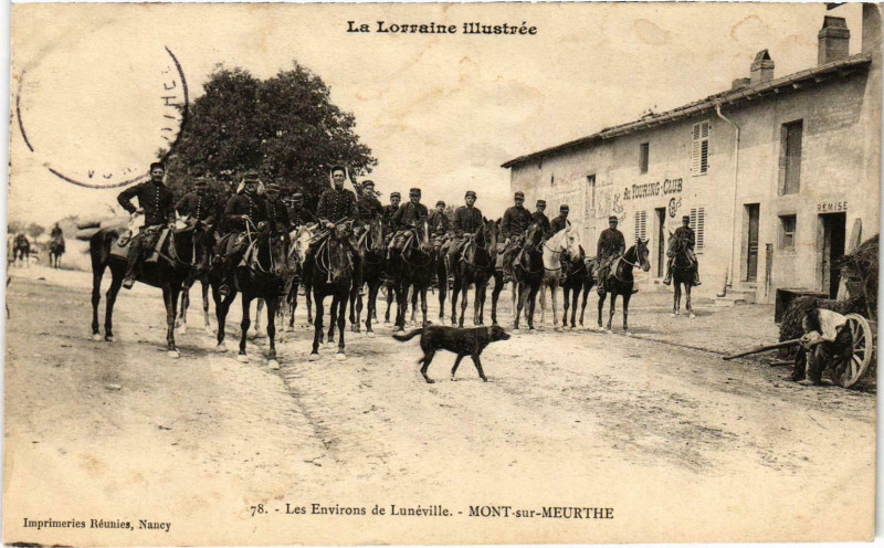 Carte postale ancienne Militaire Lunéville - Les Environs - Mont-sur-Meurthe à Lunéville