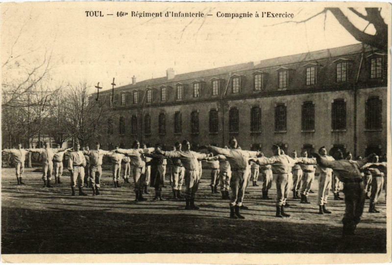 Carte postale ancienne Militaire Toul - 160e Régiment d'infanterie à Toul