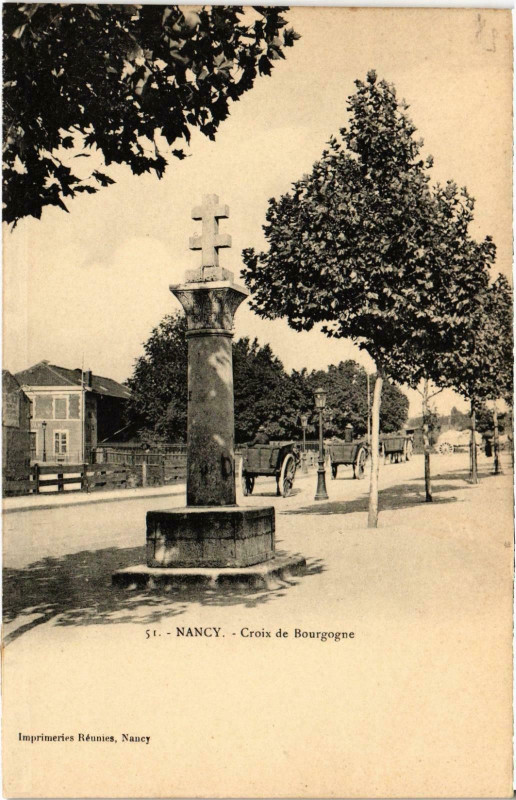 Carte postale ancienne Nancy Croix de Bourgogne Meurthe et Moselle à Nancy