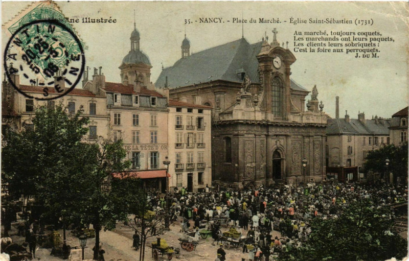 Carte postale ancienne Nancy Place du Marché EgliseSaint-Sébastien à Nancy
