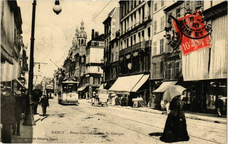 Carte postale ancienne Nancy Point-Central et Rue Saint-Georges à Nancy