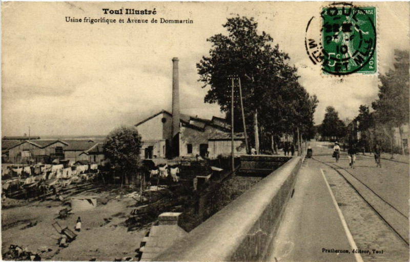 Carte postale ancienne Toul - Usine frigorifique et Avenue de Dommartin à Toul