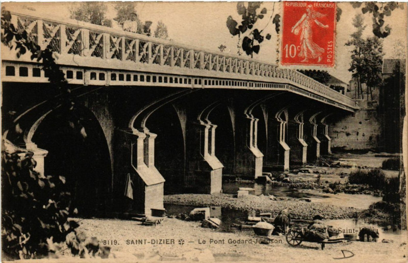 Carte postale ancienne Saint-Dizier - Le Pont Godard Jeanson
