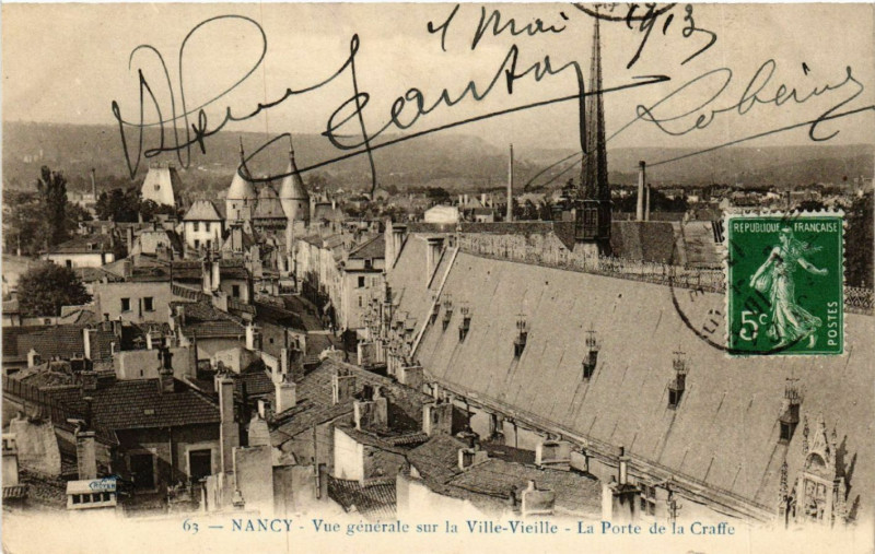 Carte postale ancienne Nancy - Vue Generale sur la Ville-Vieille - La Porte de la Craffe à Nancy